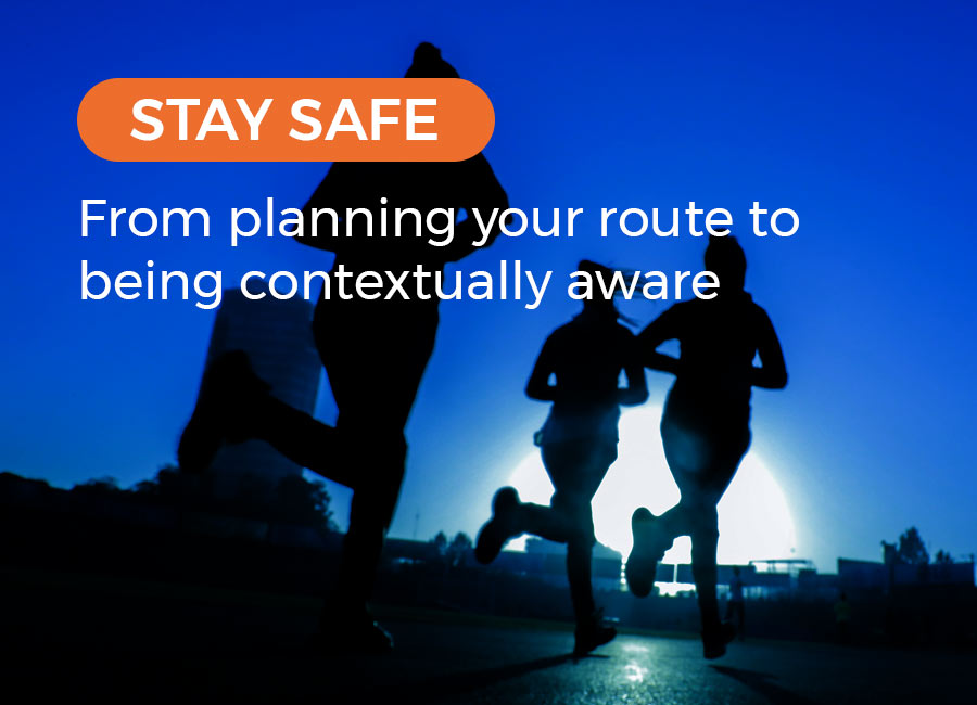 Running Hax - Stay Safe - From planning your route to being contextually aware